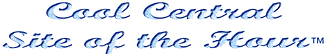 Cool Central Site of the Hour